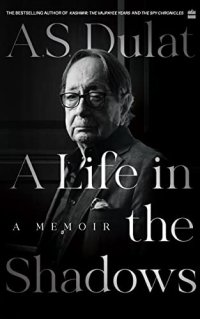 cover of the book A Life in the Shadows: A Memoir