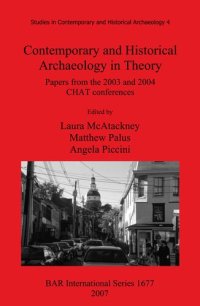 cover of the book Contemporary and Historical Archaeology in Theory: Papers from the 2003 and 2004 CHAT Conferences