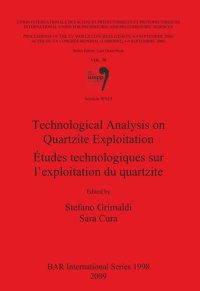 cover of the book Technological Analysis on Quartzite Exploitation / Études technologiques sur l'exploitation du quartzite