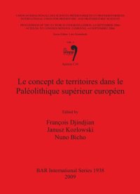 cover of the book Le concept de territoires dans le Paléolithique supérieur européen: Vol.3, Session C16