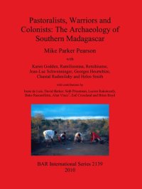 cover of the book Pastoralists, Warriors and Colonists: The Archaeology of Southern Madagascar