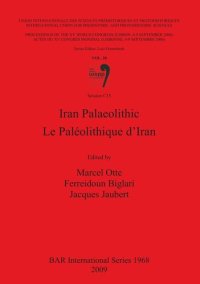 cover of the book Iran Palaeolithic / Le Paléolithique d'Iran: Vol. 28, Session C15