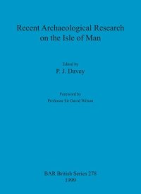 cover of the book Recent Archaeological Research on the Isle of Man