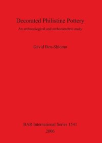 cover of the book Decorated Philistine Pottery: An archaeological and archaeometric study