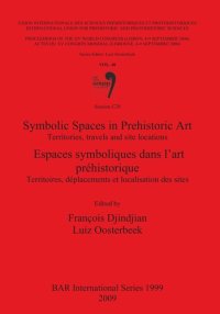 cover of the book Symbolic Spaces in Prehistoric Art / Espaces symboliques dans l'art préhistorique. Territories, travels and site locations / Territoires, déplacements et localisation des sites