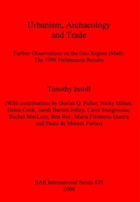 cover of the book Urbanism, Archaeology and Trade: Further Observations on the Gao Region (Mali). The 1996 Fieldseason Results