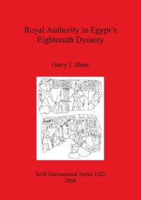 cover of the book Royal Authority in Egypt's Eighteenth Dynasty