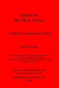 cover of the book Inkawasi: the New Cuzco: Cañete, Lunahuaná, Peru