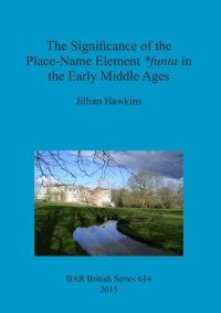 cover of the book The Significance of the Place-Name Element *funta in the Early Middle Ages