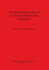 cover of the book An Ahrensburgian Site at Zonhoven-Molenheide (Belgium)