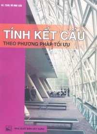 cover of the book Tính kết cấu theo phương pháp tối ưu