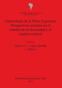 cover of the book Arqueología de la Puna Argentina: Perspectivas actuales en el estudio de la diversidad y el cambio cultural