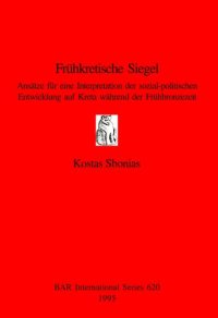 cover of the book Frühkretische Siegel: Ansätze für eine Interpretation der sozial-politischen Entwicklung auf Kreta während der Frühbronzezeit