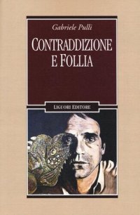 cover of the book Contraddizione e follia