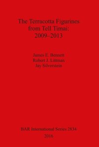 cover of the book The Terracotta Figurines from Tell Timai: 2009–2013