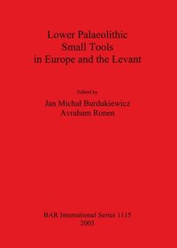 cover of the book Lower Palaeolithic Small Tools in Europe and the Levant