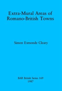 cover of the book Extra-Mural areas of Romano-British towns