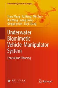 cover of the book Underwater Biomimetic Vehicle-Manipulator System: Control and Planning