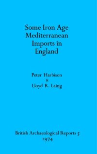 cover of the book Some Iron Age Mediterranean Imports in England