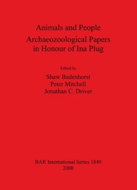 cover of the book Animals and People: Archaeozoological Papers in Honour of Ina Plug