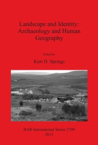 cover of the book Landscape and Identity: Archaeology and Human Geography