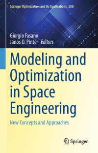 cover of the book Modeling and Optimization in Space Engineering: New Concepts and Approaches