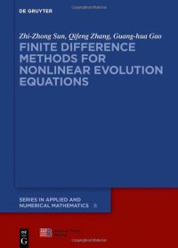 cover of the book Finite Difference Methods for Nonlinear Evolution Equations