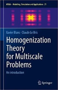 cover of the book Homogenization Theory for Multiscale Problems: An introduction