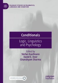 cover of the book Conditionals: Logic, Linguistics and Psychology