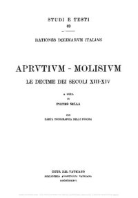 cover of the book Rationes decimarum Italiae nei secoli XIII e XIV. Aprutium-Molisium