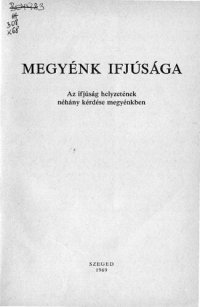 cover of the book Megyénk ifjúsága