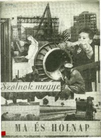 cover of the book Szolnok megye ma és holnap