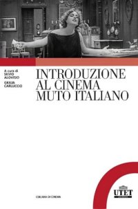 cover of the book Introduzione al cinema muto italiano