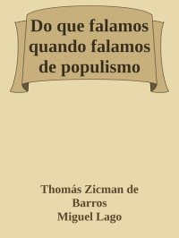 cover of the book Do que falamos quando falamos de populismo