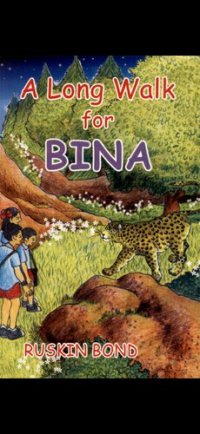 cover of the book A Long Walk for Bina