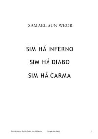 cover of the book Sim há inferno, sim há diabo, sim há carma