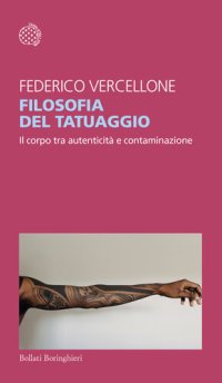 cover of the book Filosofia del tatuaggio. Il corpo tra autenticità e contaminazione