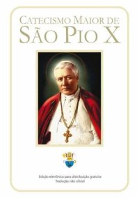 cover of the book Catecismo Maior de São Pio X