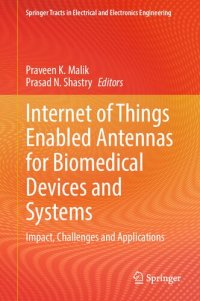 cover of the book Internet of Things Enabled Antennas for Biomedical Devices and Systems: Impact, Challenges and Applications