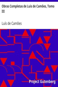 cover of the book Obras Completas de Luis de Camões, Tomo III