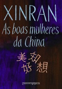 cover of the book As boas mulheres da China