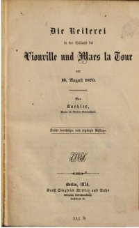 cover of the book Die Reiterei in der Schlacht bei Vionville und Mars la Tour am 16. August 1870