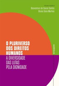 cover of the book O pluriverso dos direitos humanos: a diversidade das lutas pela dignidade