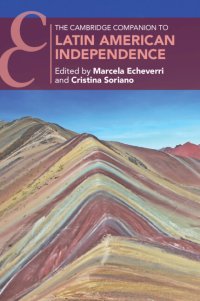 cover of the book The Cambridge Companion to Latin American Independence