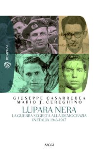 cover of the book Lupara nera. La guerra segreta alla democrazia in Italia (1943-1947)