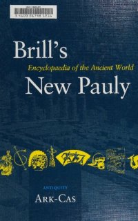 cover of the book Brill's New Pauly. Encyclopaedia of the Ancient World (Ark-Cas)