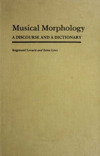 cover of the book Musical Morphology: A Discourse and a Dictionary