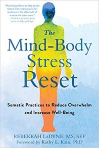 cover of the book The Mind-Body Stress Reset