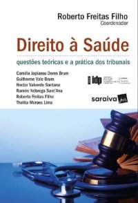 cover of the book Direito a saúde: Questões teóricas e as práticas nos tribunais - SÉRIE IDP