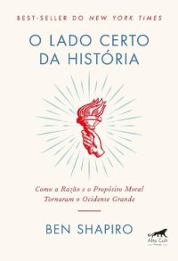 cover of the book O Lado Certo da História